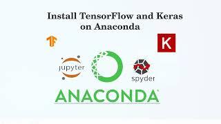 Install Tensorflow and Keras on Anaconda