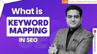 What is Keyword Mapping in SEO | How To Do Keyword Mapping SEO | #keywordmapping #seocourse