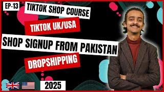 Creation of Tiktok Shop Account Uk | EP-13 | Tiktok Shop Tutorial | Free Course 2025