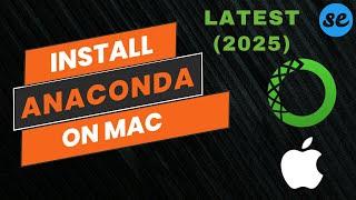 How to Download Anaconda on Mac | How to Install Anaconda on Mac (MacBook Air/ Pro/ Mac M1/ M2/ M3)