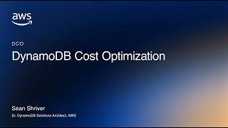 DynamoDB Immersion Day | DCO Cost Optimization | AWS Events