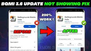 100% UPDATE  BGMI 3.6 Update Play Store Trick | How To UPDATE BGMI 3.6 | BGMI3.6 UPDATE Not Showing