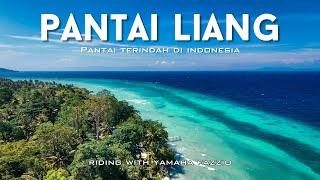 PANTAI LIANG AMBON | PANTAI TERINDAH DI MALUKU-INDONESIA | RIDING WITH YAMAHA FAZZIO.