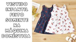 Como fazer Vestido infantil fácil e rapido para iniciantes