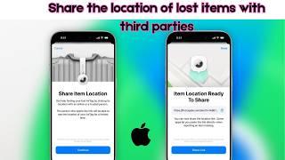 How Apple's Find My Helps You Share Lost Items' Location with Others