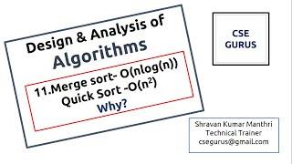 11. Merge sort and Quick sort Complexity with Derivation  || CSE GURUS