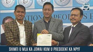 SHIMTI U MLA KA JOWAI KUM U PRESIDENT KA NPYF