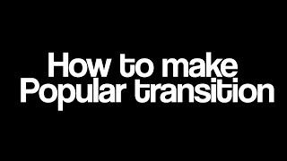 How to make popular transition// editingwithjake