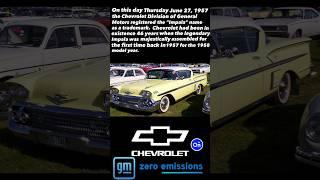 ON THIS DAY JUNE 27 #automobilelover #chevrolet #chevy #chevyimpala  #generalmotors #classicauto #go