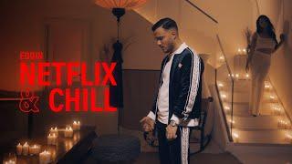 Eddin - Netflix & Chill