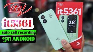 Auto call recording itel it5361 Full Review Great Phone, Good Price