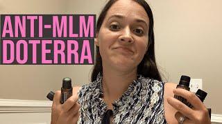 Anti MLM DoTERRA Essential Oils