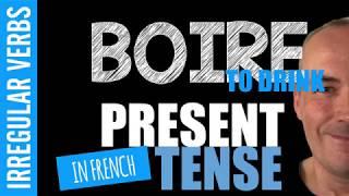 Verb to drink (boire) present tense in French with Pascal