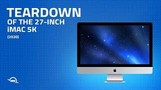 2020 27-inch iMac 5K Teardown (iMac20,1)