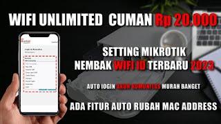 Auto Login Wifi ID Mikrotik Script Terbaru 2023 - Cuma 20RIbu Bisa Internet Unlimited