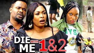 DIE WITH ME "Season 1&2" (A Hunting Ghost Dt Refused 2B Buried)Zubby Micheal/Nuella/Sharon Ifedi-New