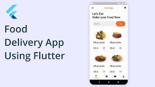 Food Delivery App UI - Flutter Speed Code