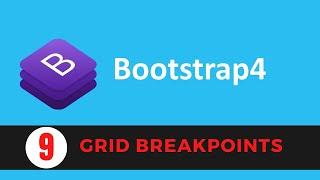 Bootstrap 4.5 Crash Course | Grid Breakpoints