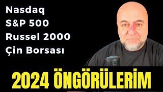 2024 Yılı ABD Borsaları İçin Öngörülerim