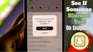 How to Know if Someone Blocked You on Snapchat! [Updated]