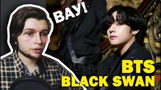 BTS (방탄소년단) 'Black Swan' Official MV | Реакция проф. вокалиста! | BTS reaction