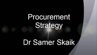 What is procurement strategy?