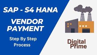 Vendor Payment Posting in S4 HANA | Vendor payment in SAP | Vendor payment in SAP S4 HANA