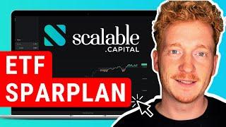 ETF Sparplan einrichten auf Scalable Capital - Tutorial 2024