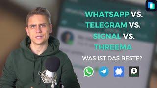 WhatsApp vs. Telegram vs. Signal: Was ist der beste Chatdienst?