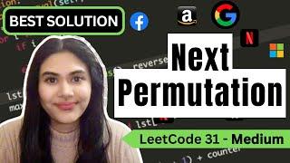 Next Permutation - LeetCode 31 - Python [O(n) time and O(1) Space!]