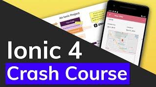 Ionic 4 & Angular Tutorial For Beginners - Crash Course