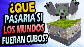 ¿Qué Pasaría Si Los Mundos de Minecraft Fueran Mini CUBOS?