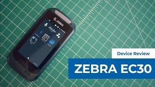 An Intro to the Zebra EC30 Enterprise Companion | Device Review