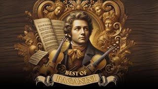 The Best of Paganini: Timeless Classical Masterpieces 