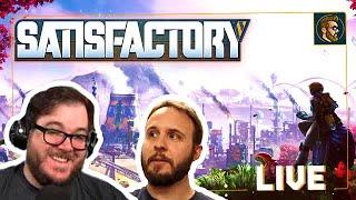 Satisfactory 1.0 - Satisfactorama - Day 2 with @itmeJP and @BruceGreene