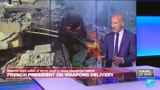 Macron calls to halt weapons deliveries to Israel, but who is listening? • FRANCE 24 English