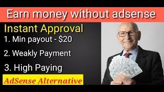 Best Google AdSense Alternatives Sites Pay Fast and min 2020.