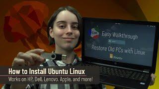 Installing Ubuntu Linux Tutorial - HP, Dell, ASUS, Acer, Lenovo, Toshiba, and More!