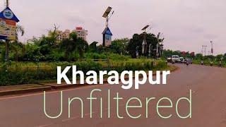 KHARAGPUR UNFILTERED