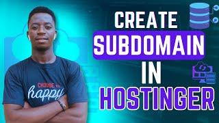 How to create a subdomain in hostinger Easiest Method in 2023