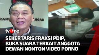 Nonton Porno saat Rapat, Sekretaris F-PDIP: Ini Jebakan | Kabar Siang tvOne