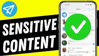How to Enable Sensitive Content on Telegram iPhone (2024)