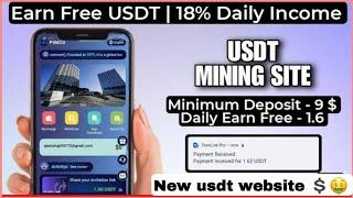 New usdt website earn money with Expert Creation live withdrawal proof rajister and get free 