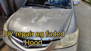 First time ko mag-car repaint napanood ko lang kung paano mag DIY | car painting faded hood repair.