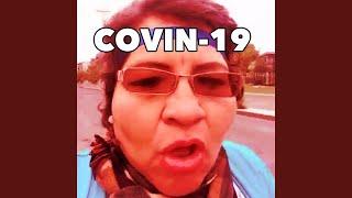 Covin-19 (Autotune Remix)