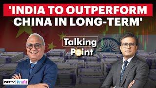 India Vs China Market & Impact Of Rising Geopolitical Tensions: Samir Arora On Talking Point