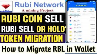 Rubi Network Migration to wallet| rubi network kyc verification|rubi network new update