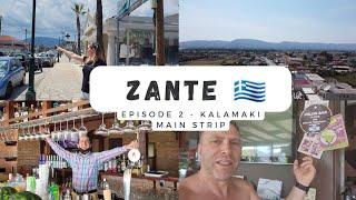 Zante - Ep 2 - The ULTIMATE GUIDE to Kalamaki Main Strip