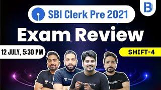 SBI Clerk Pre 2021( 12 July, 4th Shift)  | SBI Clerk Exam Review | Exam Analysis & Asked Questions