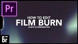 How to Edit Film Burn in Premiere Pro